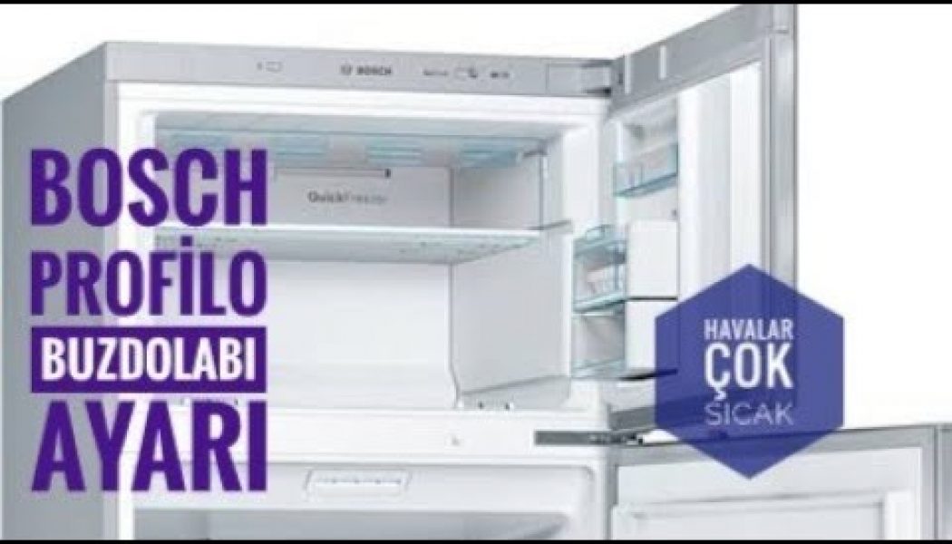 Bosch Profilo Buzdolabı Ayarı Kurban Bayramı Hava Çok Sıcak Kompresör Yakmayın! #profilo #Buzdolabı