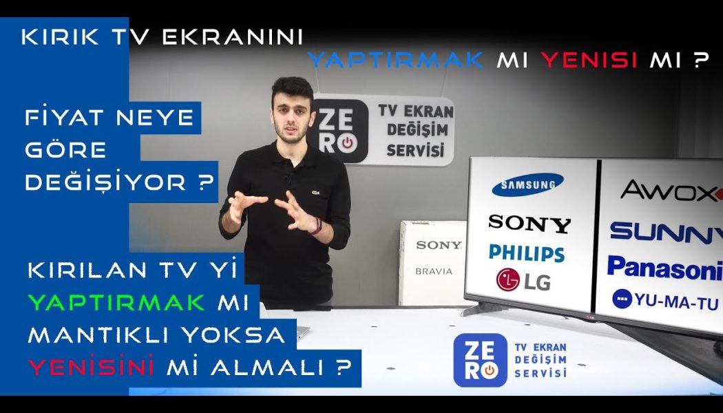 Kırılan Tv ekranını Yaptırmak mı Yenisini mi ? // Kırık tv Ekranını Yaptırmalı mı ?//Zero Tv Servisi