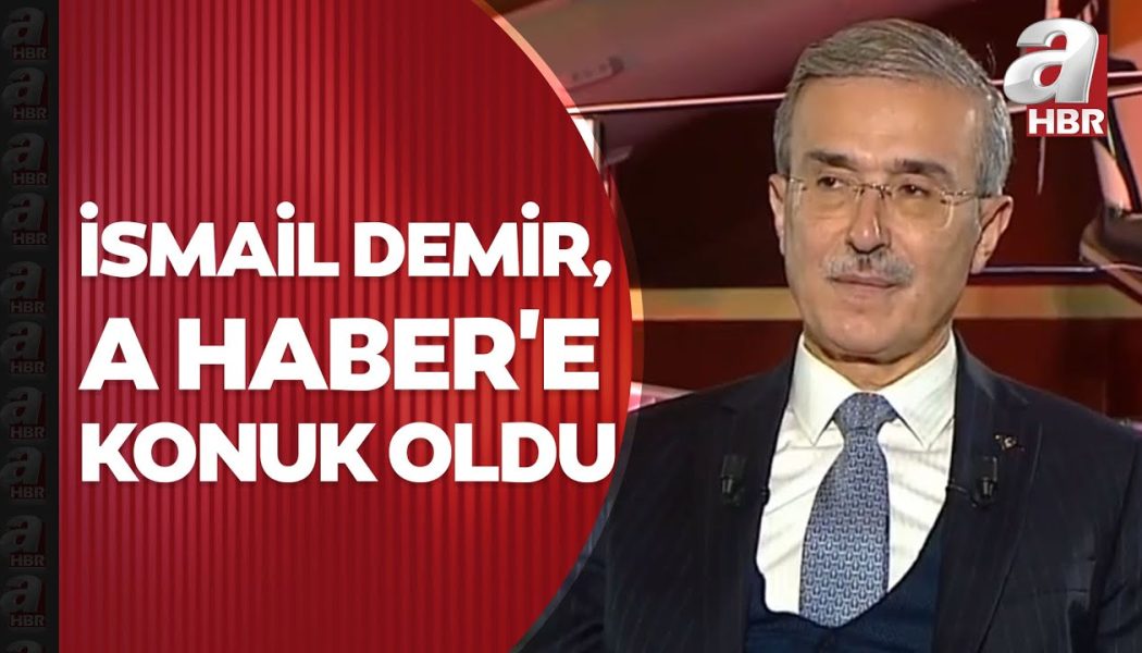 Savunma Sanayii Başkanı İsmail Demir, A Haber’e konuk oldu! Milli Muharip Uçak ne zaman uçacak?