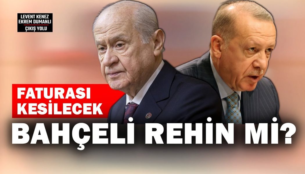 Bahçeli Erdoğan tarafından rehin mi alındı? | Çıkış Yolu