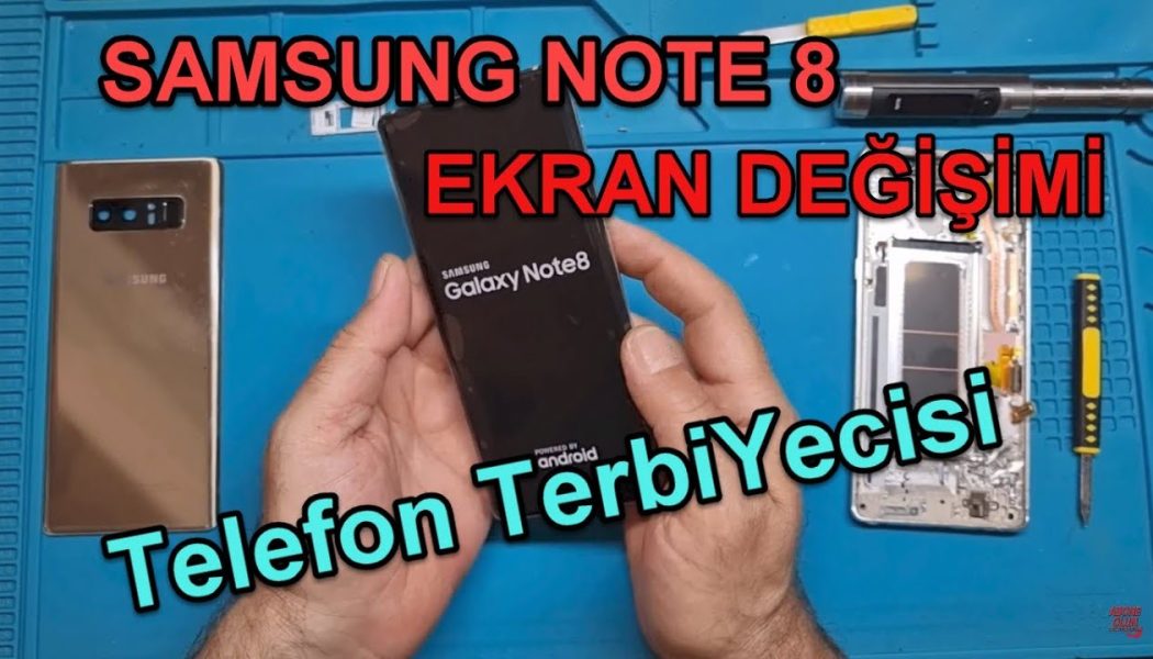 #samsung  SAMSUNG NOTE 8 EKRAN DEĞİŞİMİ –  TELEFON TAMİRİ