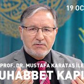 Prof. Dr. Mustafa Karataş ile Muhabbet Kapısı – 19 Ocak 2023