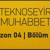 TeknoSeyir Muhabbet 23/03